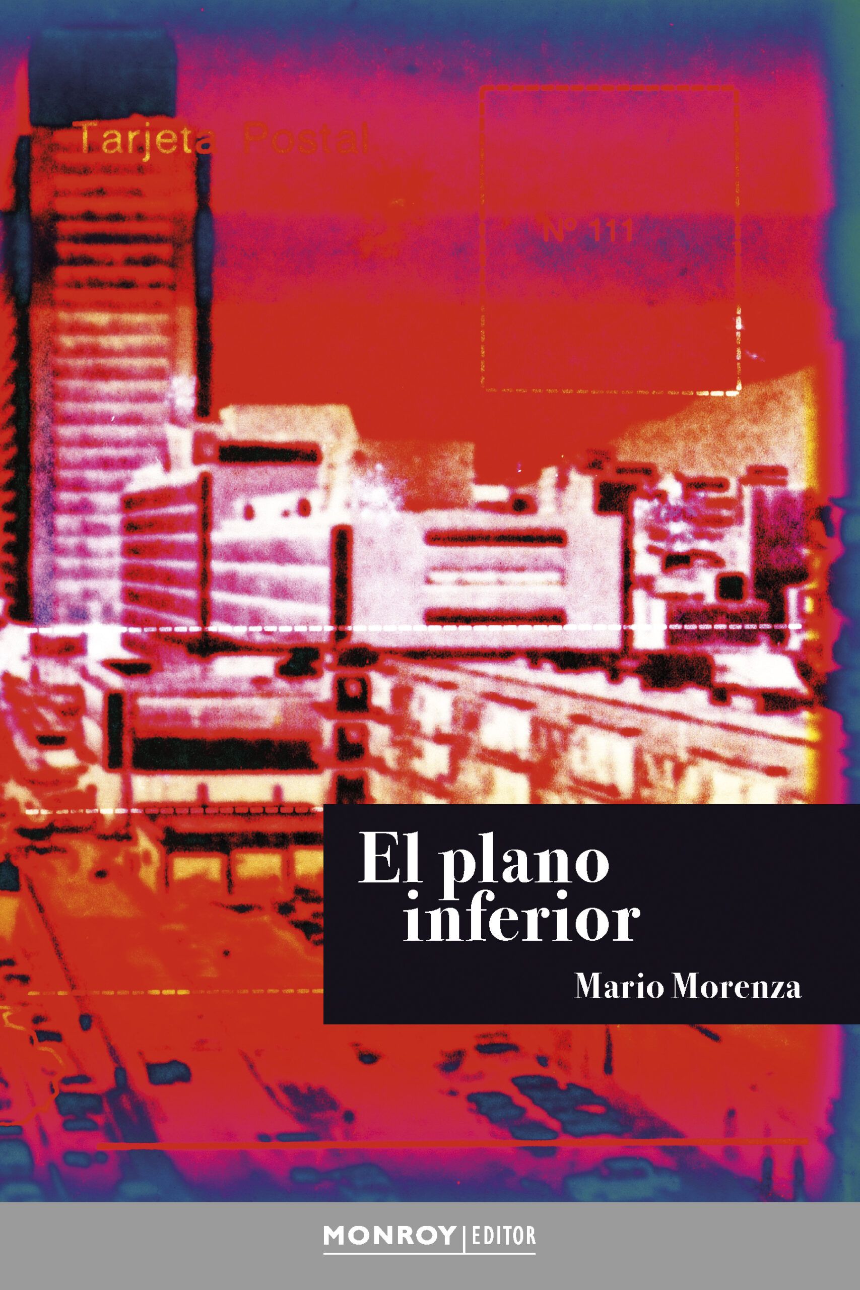 El plano inferior de Mario Morenza