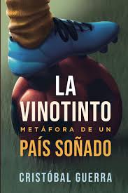 Historias de vodka, aguakina y goles, de Cristóbal Guerra Cafetera